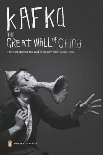 The Great Wall Of China Franz Kafka Malcolm Pasley