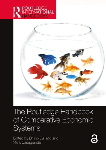 The Routledge Handbook Of Comparative Economic Systems Bruno Dallago
