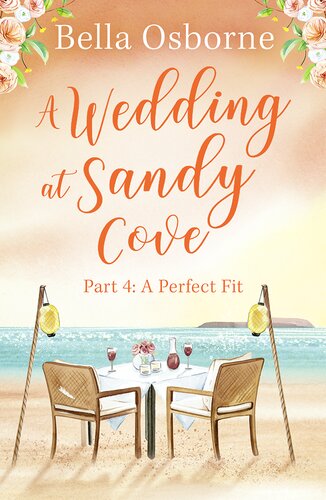 A Wedding At Sandy Cove Part 4 Bella Osborne