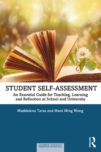 Student Selfassessment An Essential Guide For Teaching Learning And Reflection At School And University Maddalena Taras
