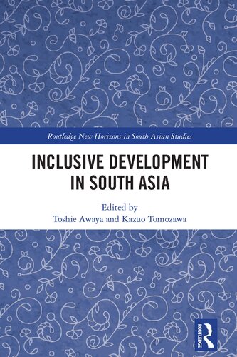 Inclusive Development In South Asia Toshie Awaya Kazuo Tomozawa