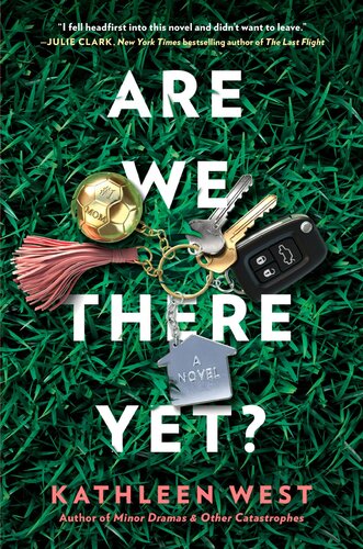 Are We There Yet Kathleen West