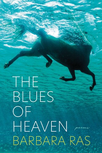 The Blues Of Heaven Barbara Ras