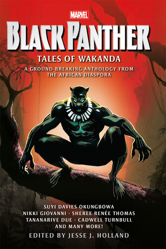 Black Panther Tales Of Wakanda Sheree Rene Thomas Nikki Giovanni Tananarive Due Suyi Davies Okungbowa