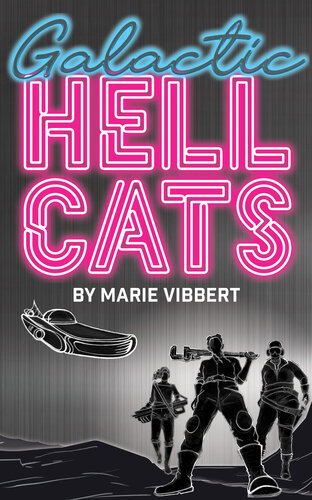 Galactic Hellcats Marie Vibbert