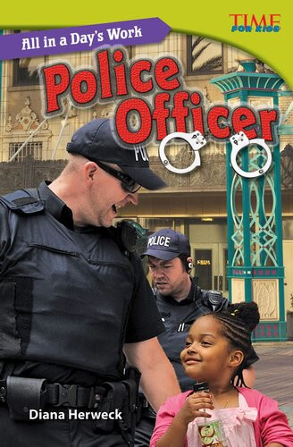 All In A Days Work Police Officer Readalong Ebook Diana Herweck