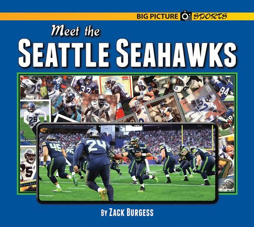 Meet The Seattle Seahawks Readalong Ebook Zack Burgess