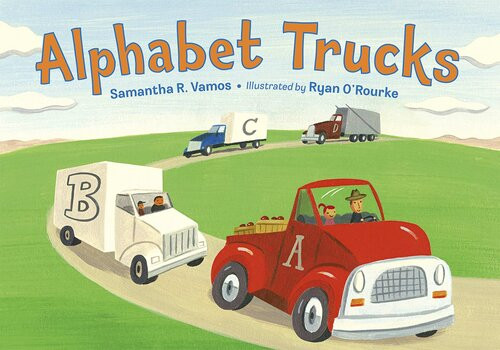 Alphabet Trucks Readalong Ebook Samantha R Vamos Ryan Orourke