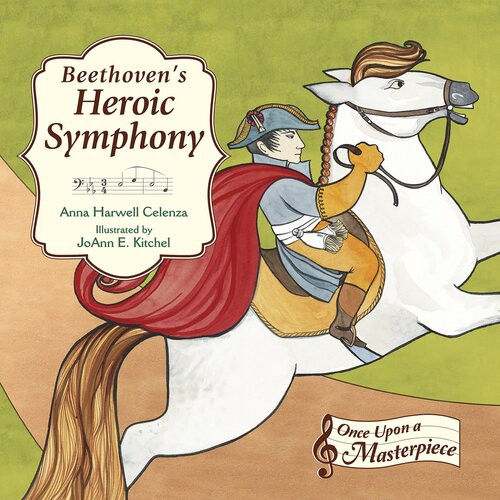 Beethovens Heroic Symphony Readalong Ebook Anna Harwell Celenza