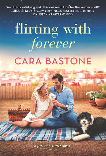 Flirting With Forever Cara Bastone