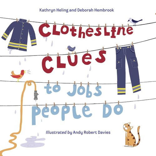 Clothesline Clues To Jobs People Do Readalong Ebook Kathryn Heling Deborah Hembrook Andy Robert Davies