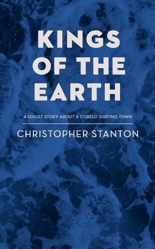 Kings Of The Earth Christopher Stanton
