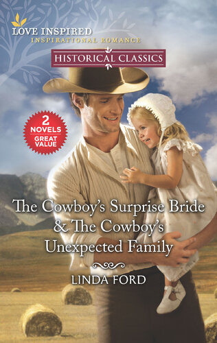 The Cowboys Surprise Bride The Cowboys Unexpected Family Linda Ford