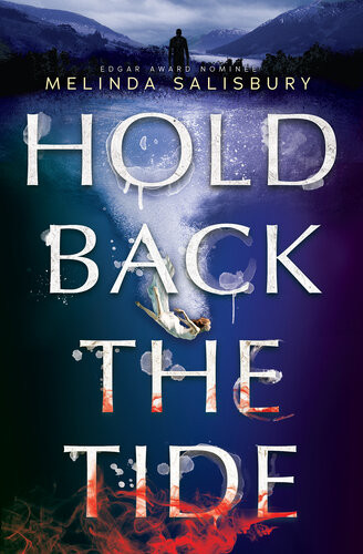 Hold Back The Tide Melinda Salisbury