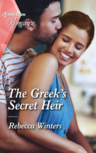 The Greeks Secret Heirthe Perfect Mothers Day Read Rebecca Winters