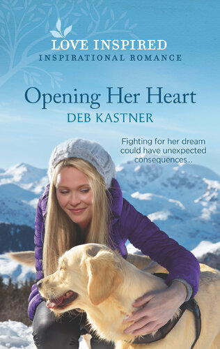 Opening Her Heart Deb Kastner