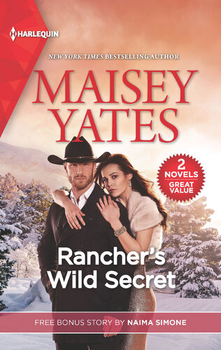 Ranchers Wild Secret Blame It On The Billionaire Maisey Yates Naima Simone