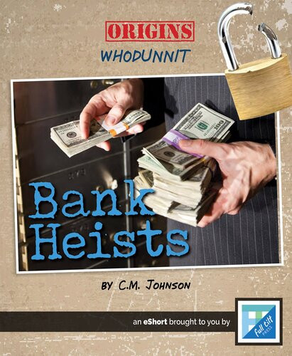 Bank Heists Readalong Ebook Cm Johnson