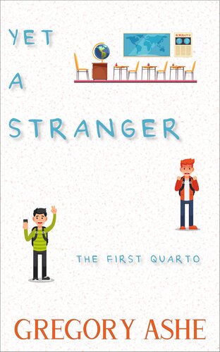 Yet A Stranger Gregory Ashe