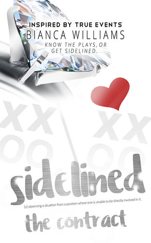 Sidelined The Contract Bianca Williams