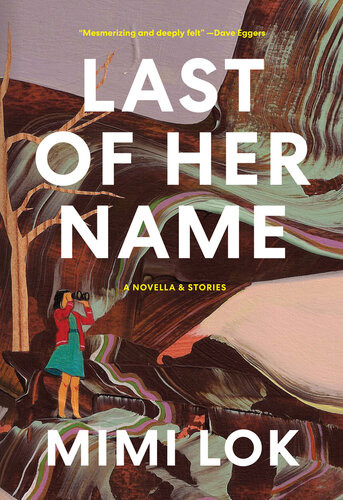 Last Of Her Name Mimi Lok
