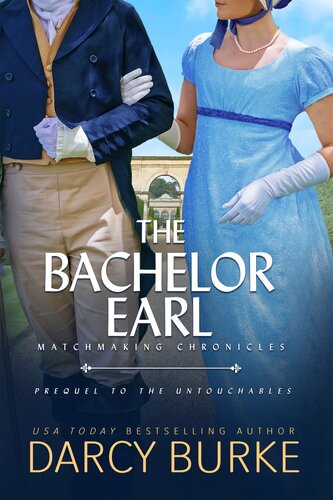 The Bachelor Earl Darcy Burke