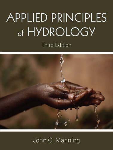 Applied Principles Of Hydrology 3rd Edition John C Manning