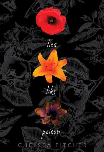 Lies Like Poison Chelsea Pitcher
