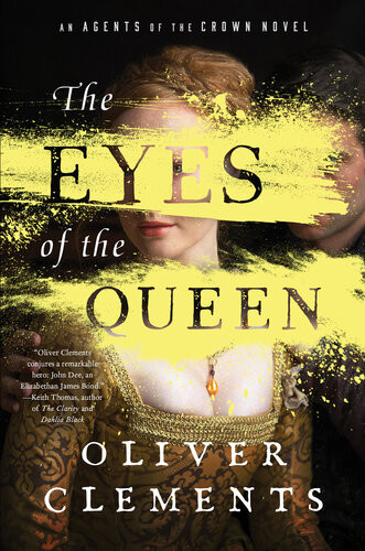 The Eyes Of The Queen Oliver Clements