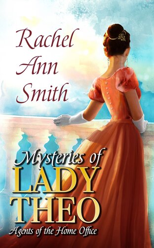 Mysteries Of Lady Theo Rachel Ann Smith
