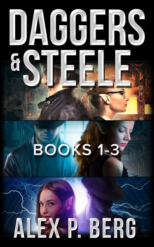 Daggers Steele Books 13 Alex P Berg