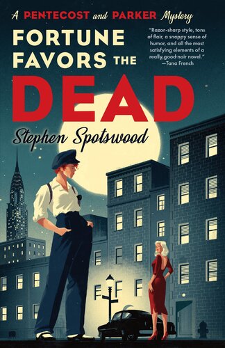 Fortune Favors The Dead Pentecost And Parker 1 1st Edition Stephen Spotswood