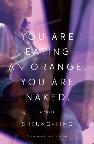You Are Eating An Orange You Are Naked Sheungking