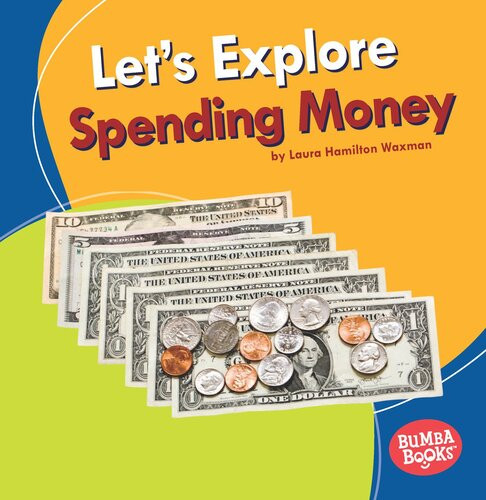Lets Explore Spending Money Readalong Ebook Laura Hamilton Waxman