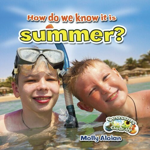 How Do We Know It Is Summer Readalong Ebook Molly Aloian