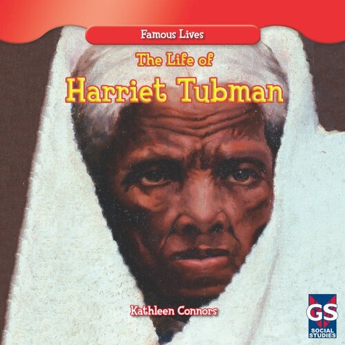 The Life Of Harriet Tubman Readalong Ebook Kathleen Connors