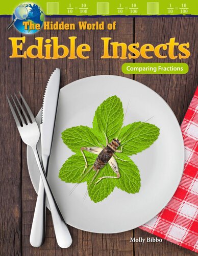 The Hidden World Of Edible Insects Comparing Fractions Readalong Ebook Molly Suzanne