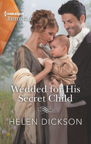 Wedded For His Secret Child Helen Dickson