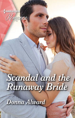 Scandal And The Runaway Bride Donna Alward
