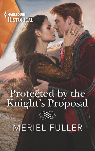 Protected By The Knights Proposal Meriel Fuller