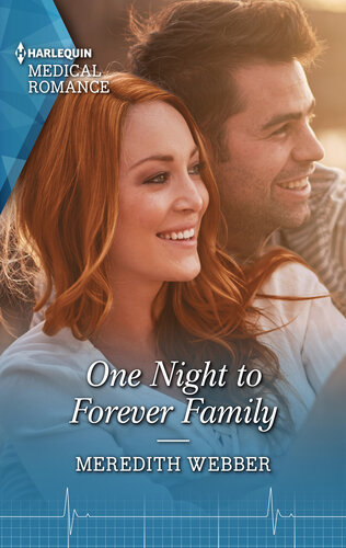 One Night To Forever Family The Perfect Read For Mothers Day Meredith Webber