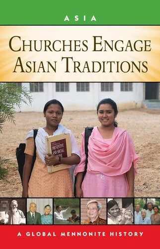 Churches Engage Asian Traditions John Lapp