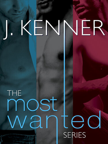The Most Wanted Series 3book Bundle Wanted Heated Ignited J Kenner