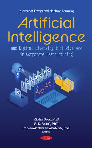 Artificial Intelligence And Digital Diversity Inclusiveness In Corporate Restructuring Richa Goel