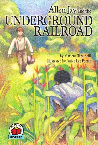 Allen Jay And The Underground Railroad Readalong Ebook Marlene Targ Brill