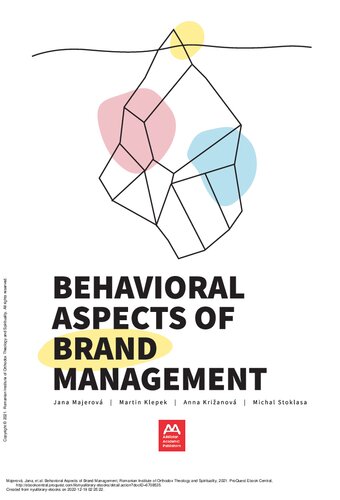 Behavioral Aspects Of Brand Management Jana Majerov Martin Klepek