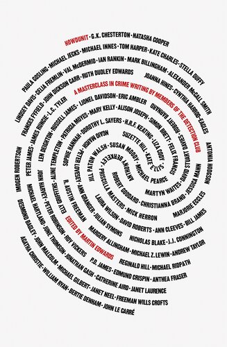 Howdunit A Masterclass In Crime Writing By Members Of The Detection Club Martin Edwards