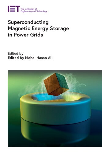 Superconducting Magnetic Energy Storage In Power Grids Mohd Hasan Ali