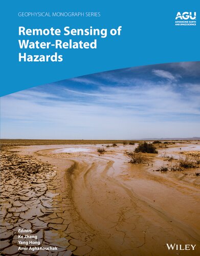 Remote Sensing Of Waterrelated Hazards Ke Zhang Yang Hong Amir Aghakouchak