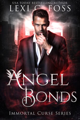 Angel Bonds Lexi C Foss